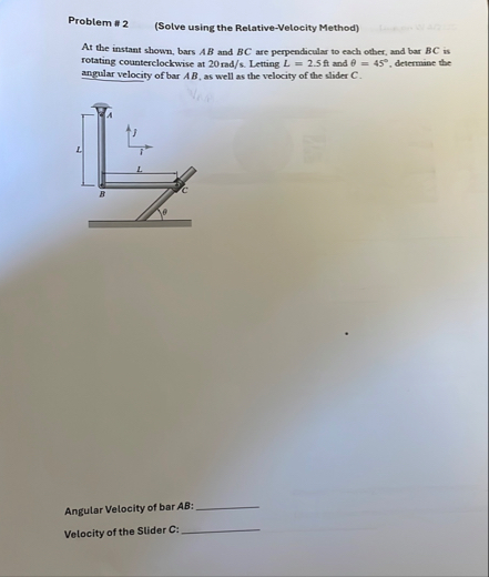Solved Problem # 2(Solve using the Relative-Velocity | Chegg.com