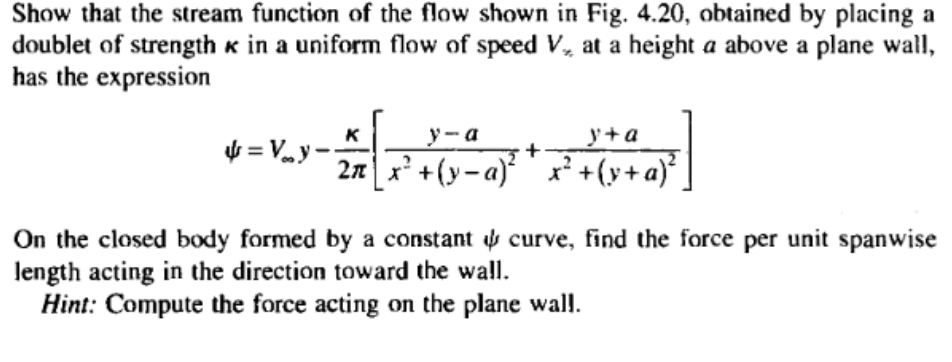 Solved Show that the stream function of ﻿the flow shown in | Chegg.com