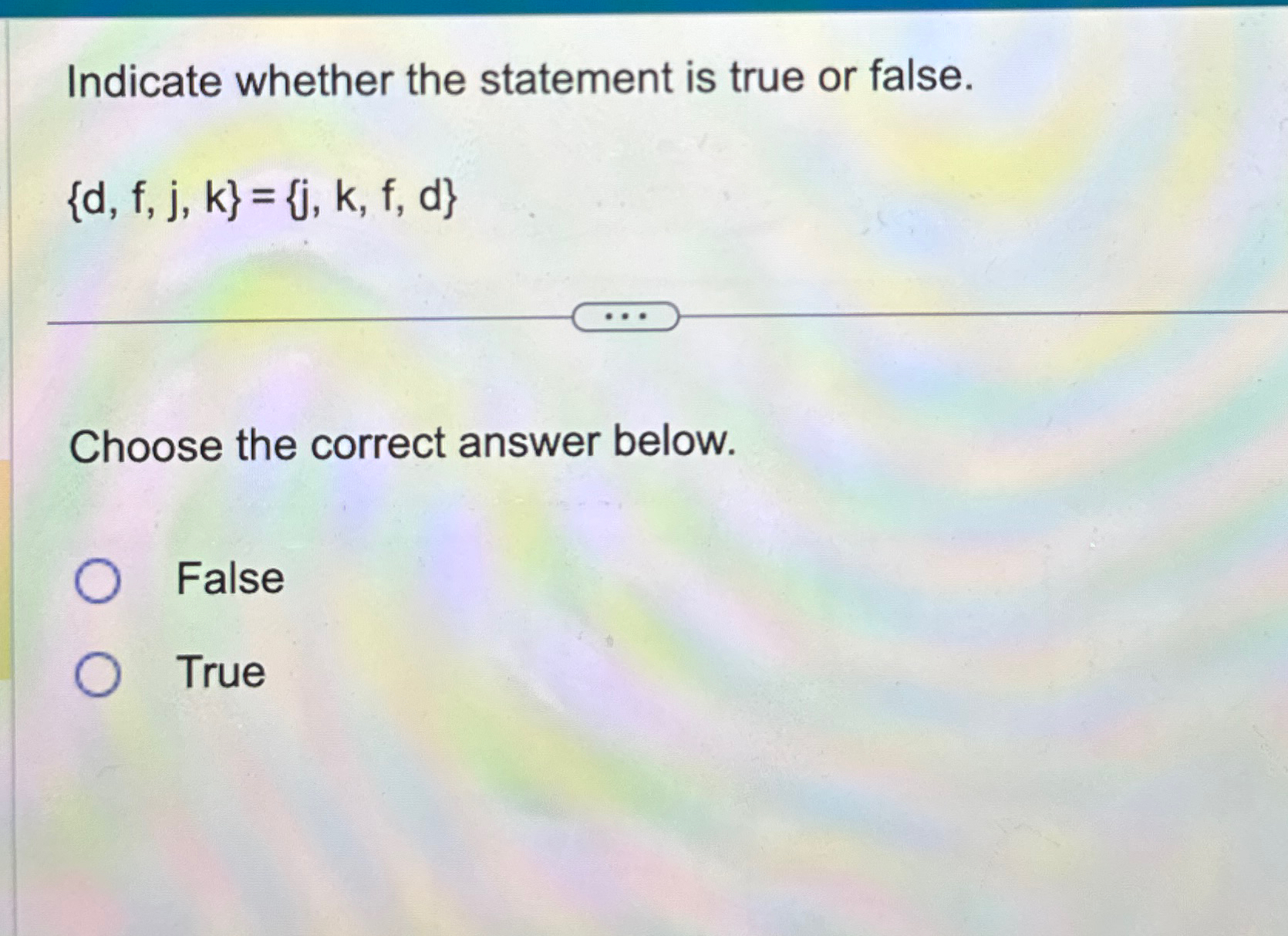 Solved Indicate whether the statement is true or | Chegg.com