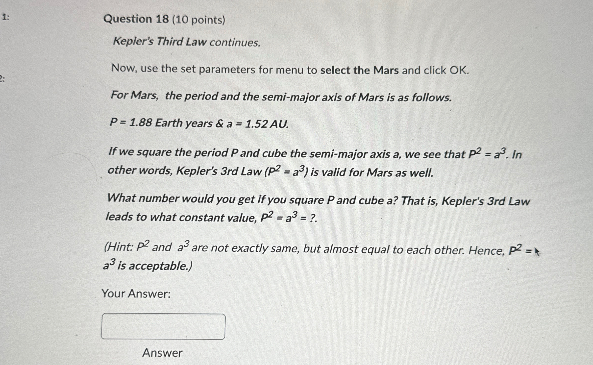 Solved Question 18 (10 ﻿points)Kepler's Third Law | Chegg.com