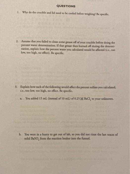 Solved QUESTIONS 1. Why do the crucible and lid need to be | Chegg.com