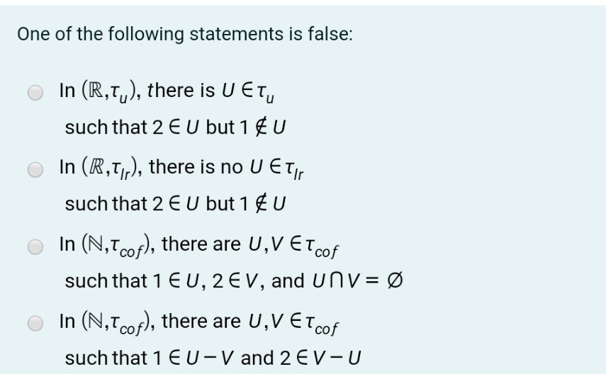 Solved One Of The Following Statements Is False In R Tu Chegg Com