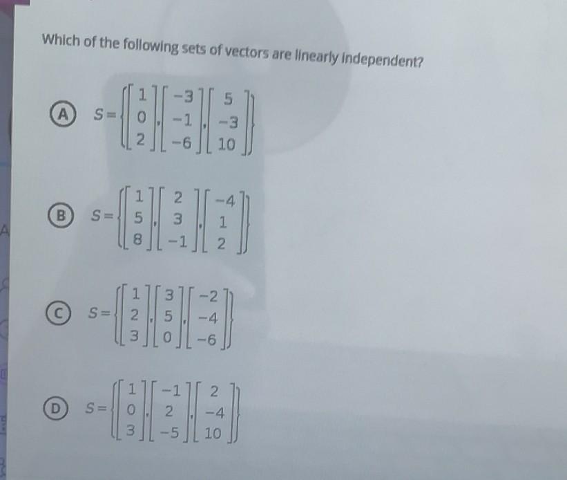 Solved Which of the following sets of vectors are linearly | Chegg.com
