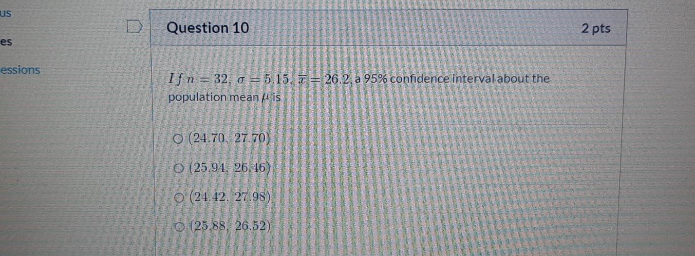 Solved Question 9 2 Pts Ns If N 32 O 5 15 T 26 2 Chegg Com