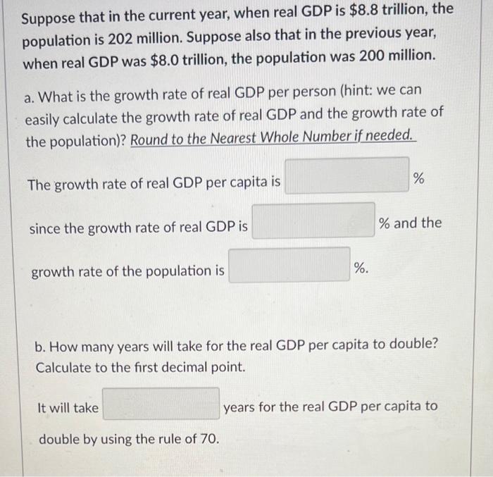 Solved Suppose That In The Current Year, When Real GDP Is | Chegg.com