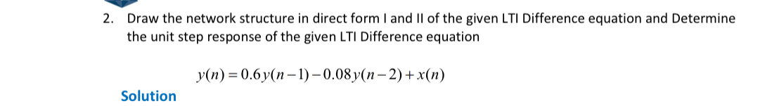 Solved Draw the network structure in direct form I and II of | Chegg.com
