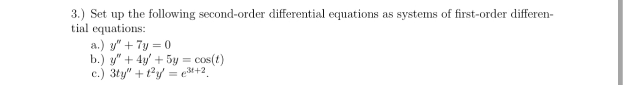 Solved 3.) ﻿Set up the following second-order differential | Chegg.com