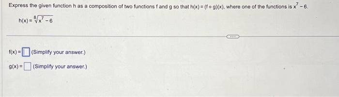 Solved Express the given function has a composition of two | Chegg.com
