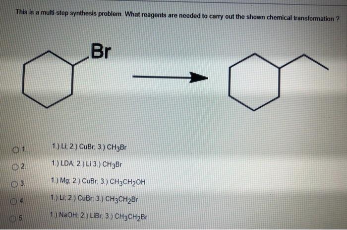 Solved This is a multi-step synthesis problem. What reagents | Chegg.com