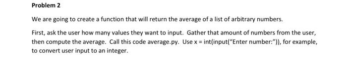 Solved Problem 2 We are going to create a function that will | Chegg.com