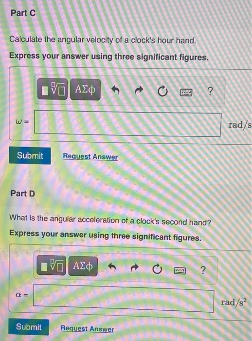 Solved v Part A Calculate the angular velocity of a clock's
