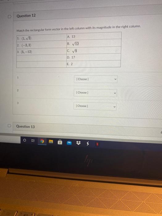 Solved D Question 12 Match the rectangular form vector in | Chegg.com