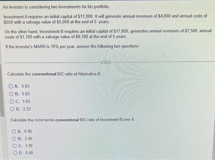 solved-an-investor-is-considering-two-investments-for-his-chegg