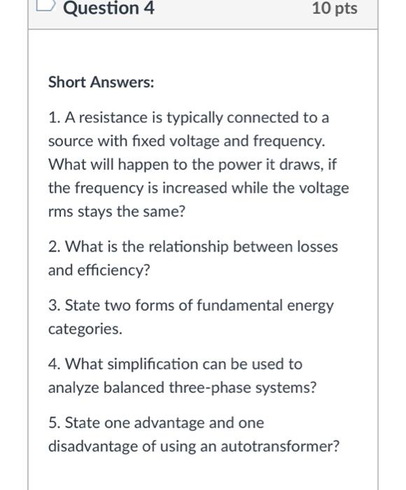 Solved Question 4 10 pts Short Answers: 1. A resistance is | Chegg.com