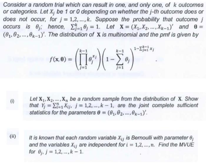 Solved Consider a random trial which can result in one, and | Chegg.com