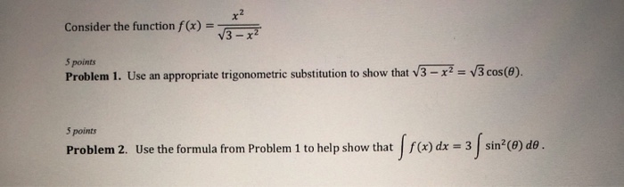 Solved Consider the function f(x) = √3 - x² 5 points Problem | Chegg.com