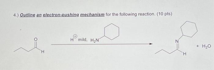 Solved 4.) Outline an electron-pushina mechanism for the | Chegg.com