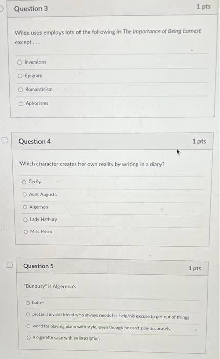 Solved Question 3 1 Pts Wilde Uses Employs Lots Of The Chegg Com