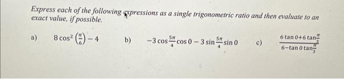 Solved Express each of the following axpressions as a single | Chegg.com