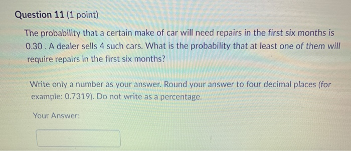 Solved Question 11 (1 point) The probability that a certain | Chegg.com