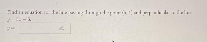 Solved Find an equation for the line passing through the | Chegg.com