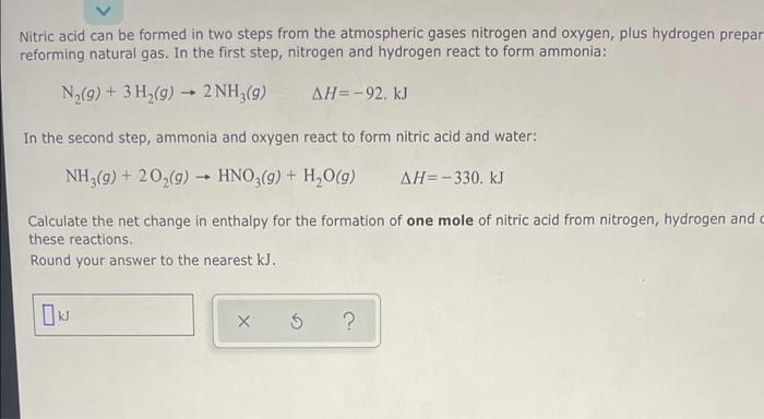 solved-nitric-acid-can-be-formed-in-two-steps-from-the-chegg