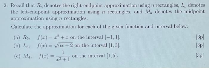 Solved 2. Recall that Rn denotes the right-endpoint | Chegg.com