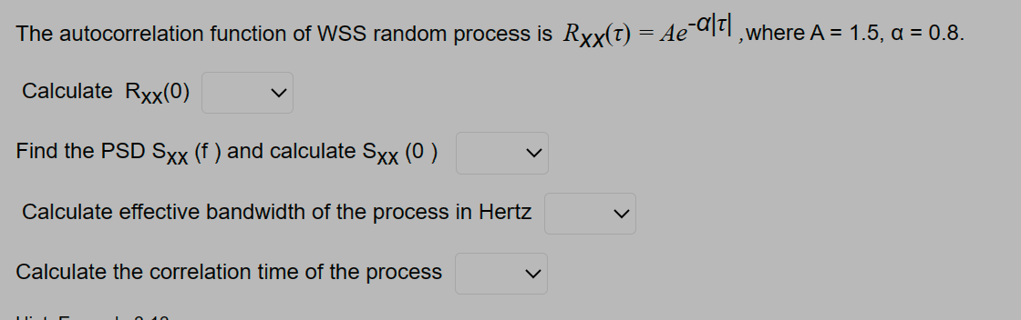 Solved The autocorrelation function of WSS random process is | Chegg.com