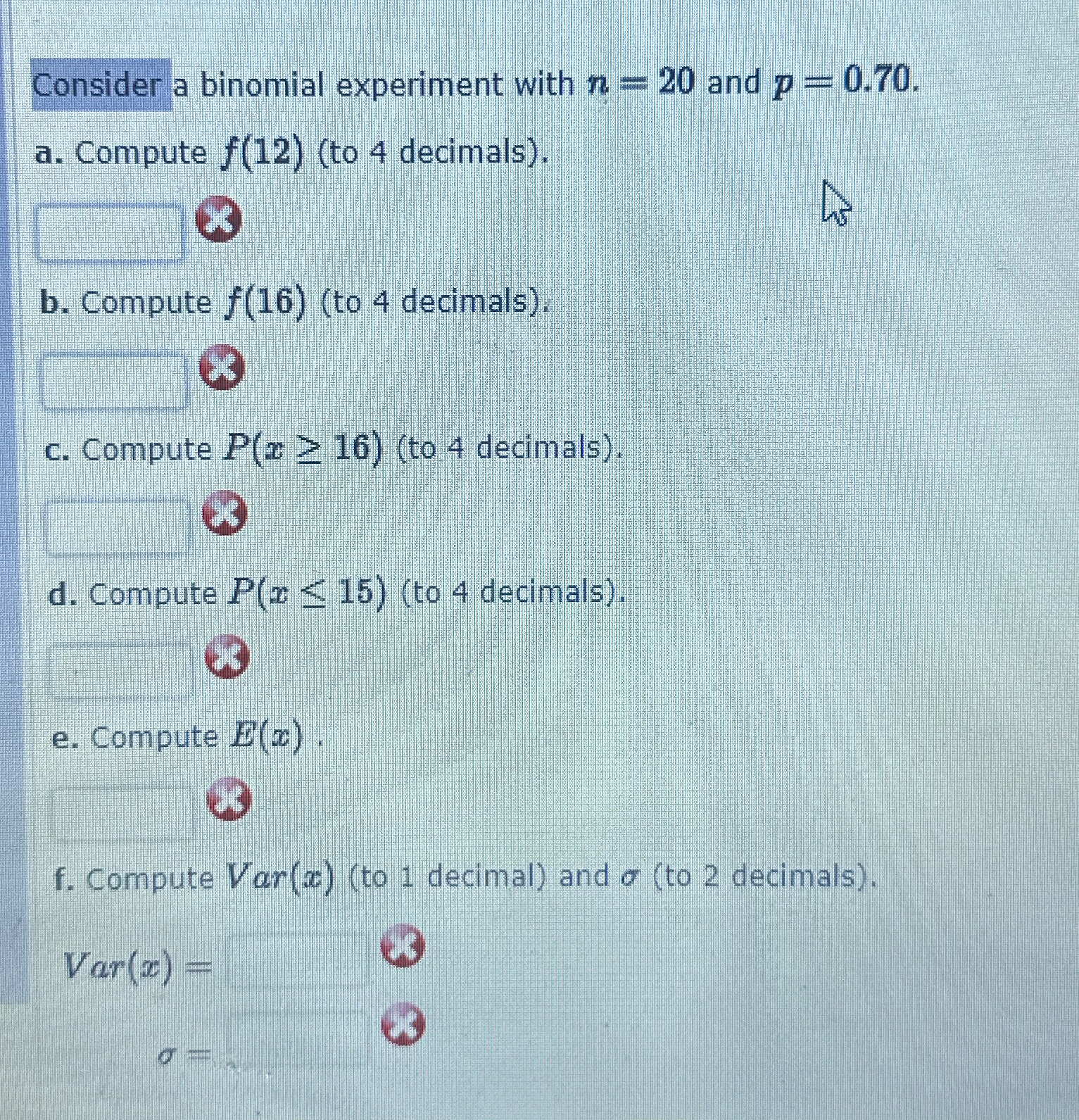 Solved Consider a binomial experiment with n=20 ﻿and | Chegg.com