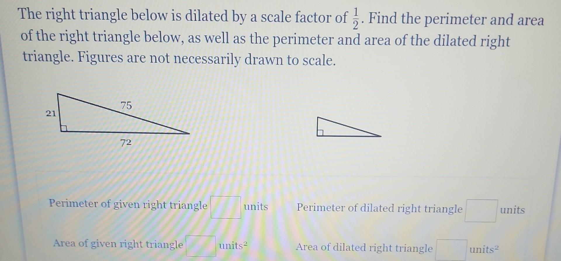 a triangle dilated by a scale factor of 1 2