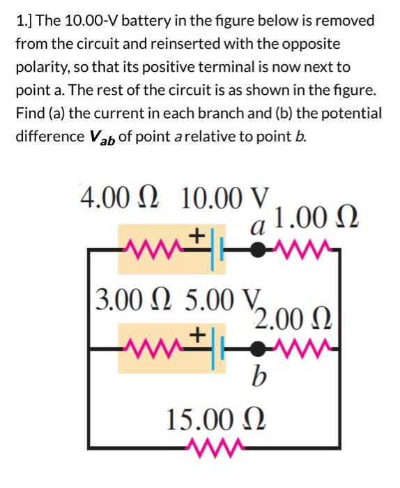 Solved 1.] The 10.00−V battery in the figure below is | Chegg.com