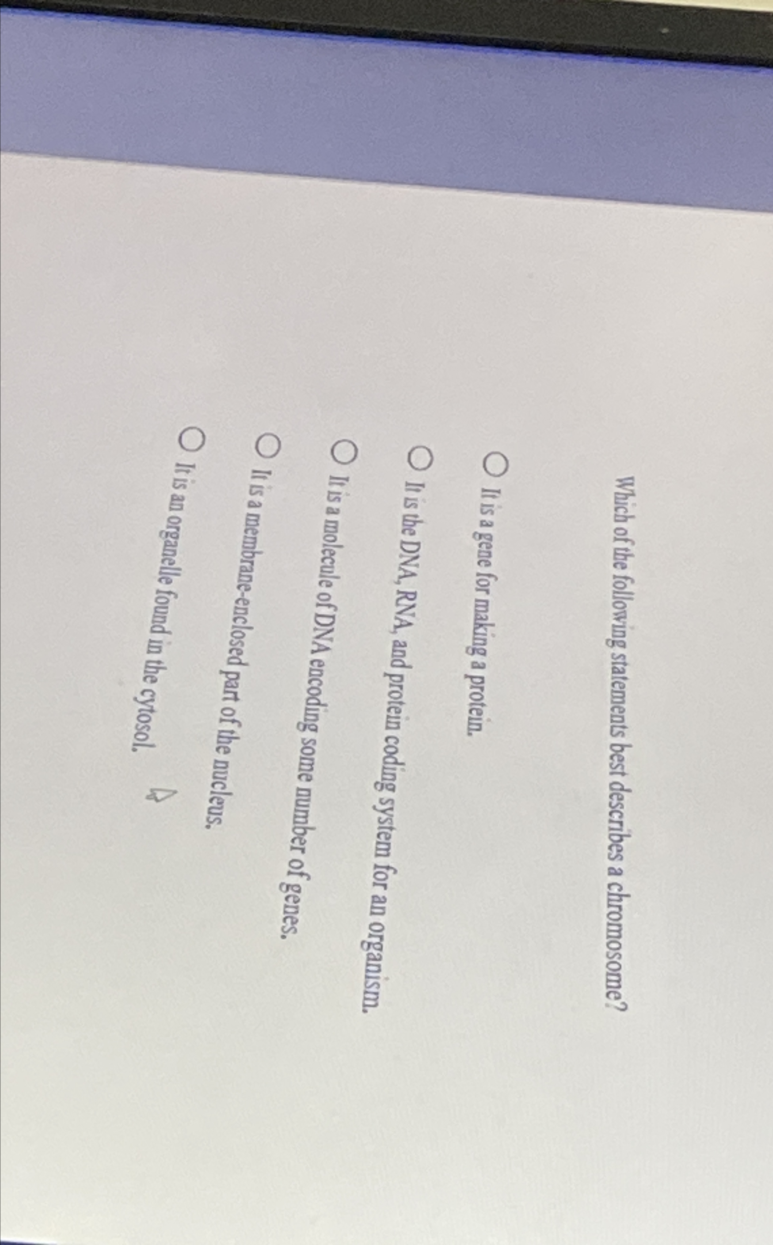 Solved Which of the following statements best describes a | Chegg.com
