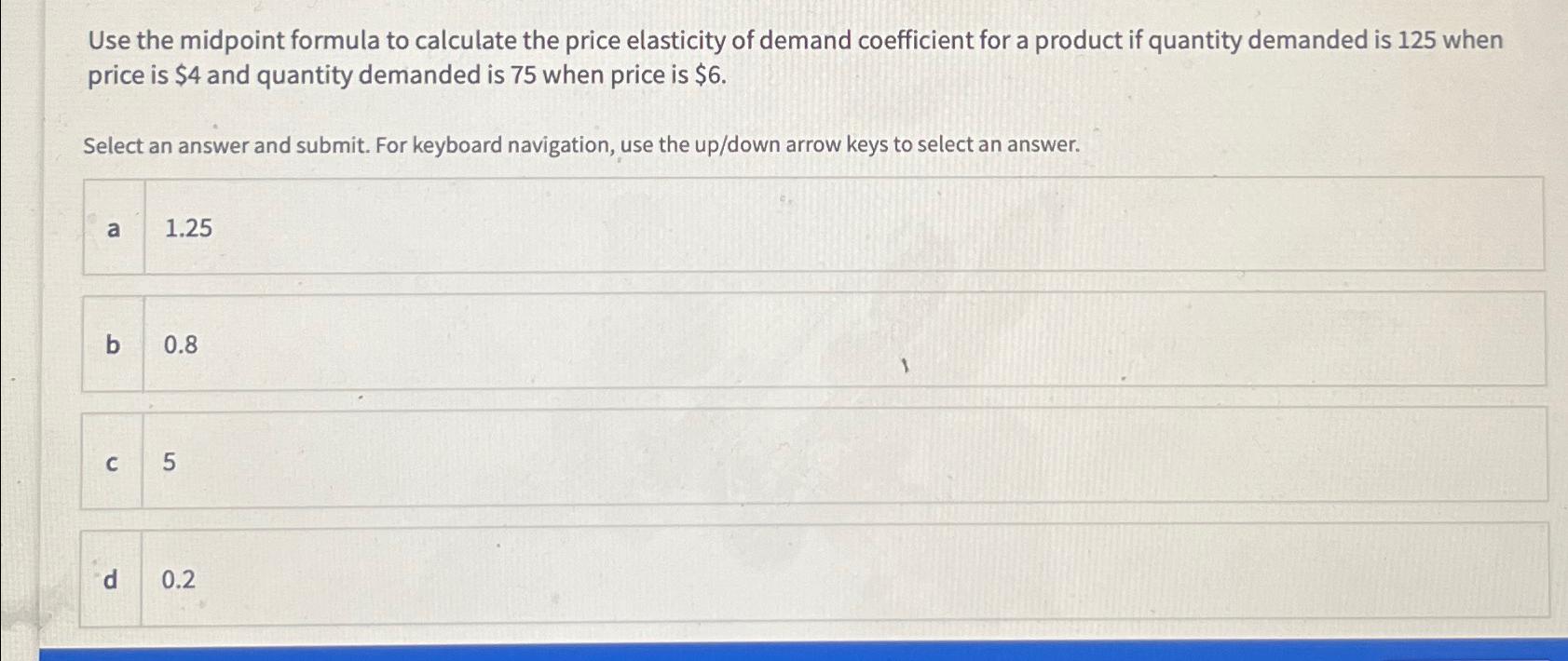 Solved Use the midpoint formula to calculate the price | Chegg.com