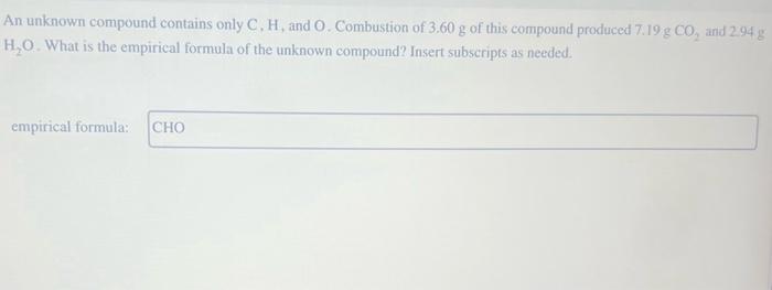 Solved An Unknown Compound Contains Only C,H, And O. | Chegg.com