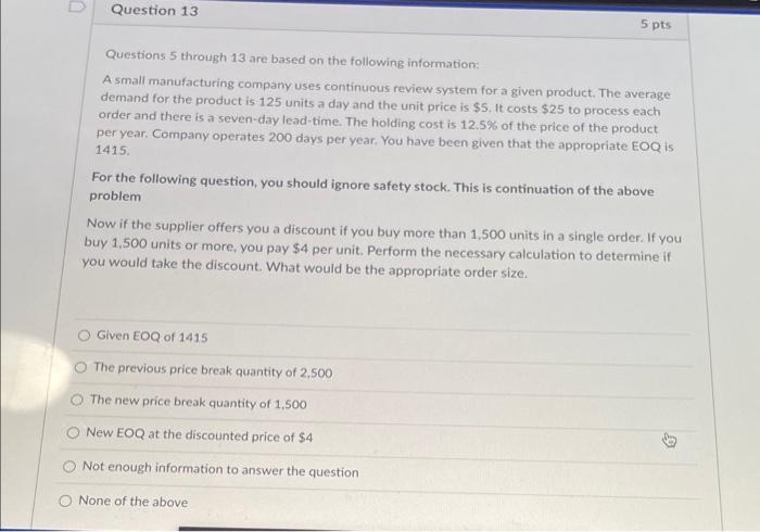 Solved Questions 5 through 13 are based on the following | Chegg.com