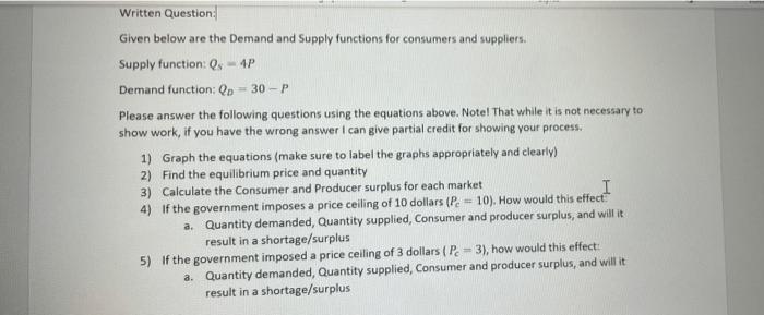 Solved Written Question: Given below are the Demand and | Chegg.com