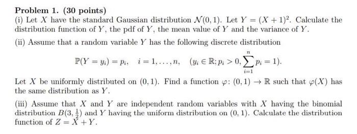 Solved Problem 1. (30 points) (i) Let X have the standard | Chegg.com