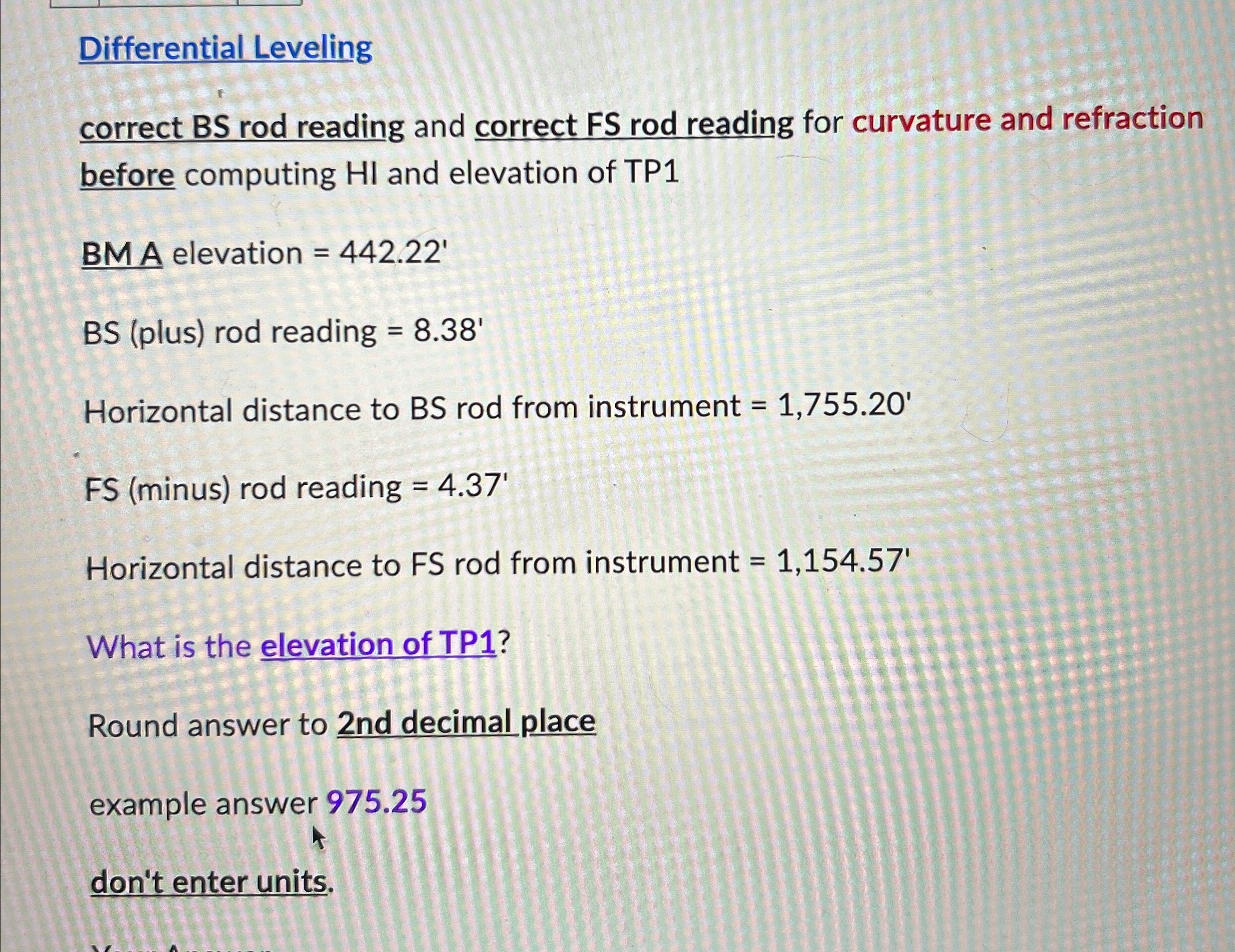Differential Levelingcorrect BS ﻿rod reading and | Chegg.com