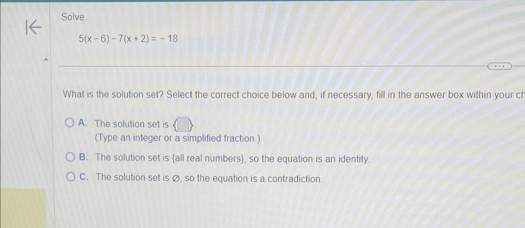 solved-solve5-x-6-7-x-2-18what-is-the-solution-set-chegg