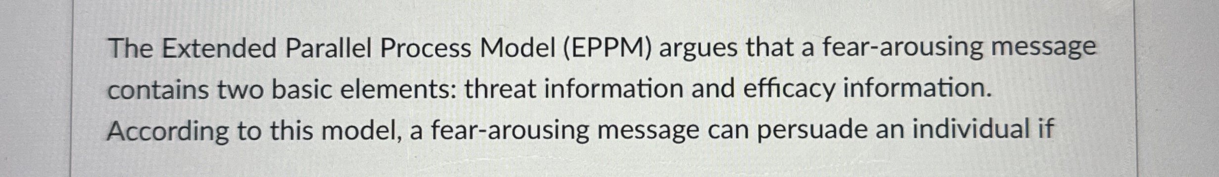 Solved The Extended Parallel Process Model (EPPM) ﻿argues | Chegg.com