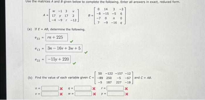 Solved Use The Matrices A And B Given Below To Complete The | Chegg.com