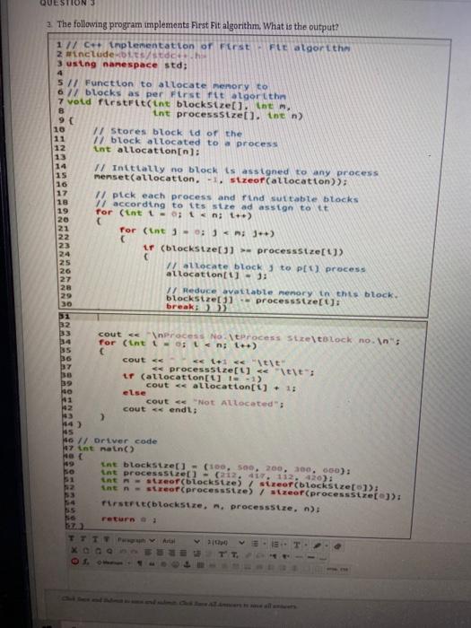 Solved QUESTION 3 2. The following program implements First | Chegg.com