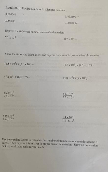 Solved Express the following numbers in scientific notation: | Chegg.com