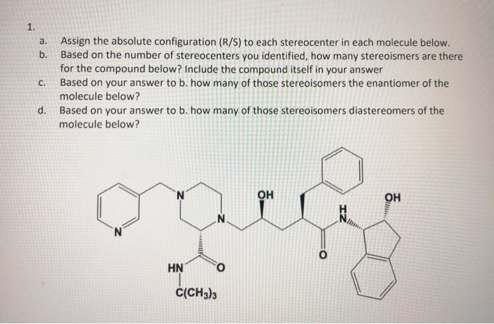 Solved 1. a. b. C. Assign the absolute configuration (R/S) | Chegg.com