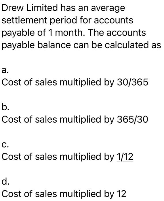 solved-drew-limited-has-an-average-settlement-period-for-chegg