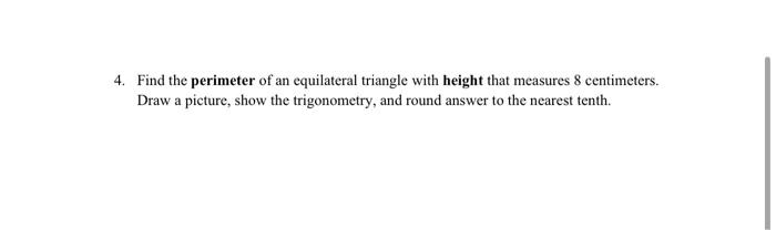 how to find the perimeter of an equilateral triangle given the height