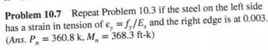 Solved Problem 10.3 Using statics equations, determine the | Chegg.com