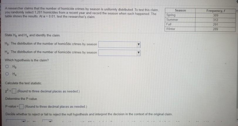 Solved A Researcher Claims That The Number Of Homicide | Chegg.com