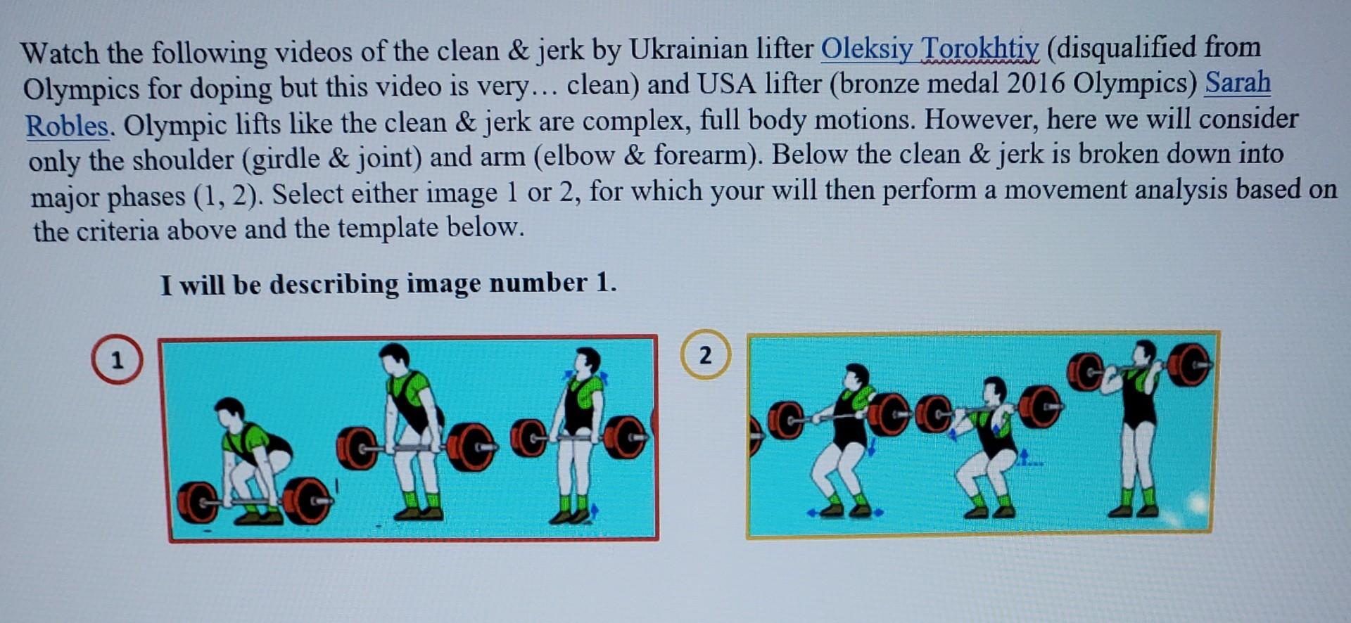 Solved Watch the following videos of the clean \& jerk by | Chegg.com