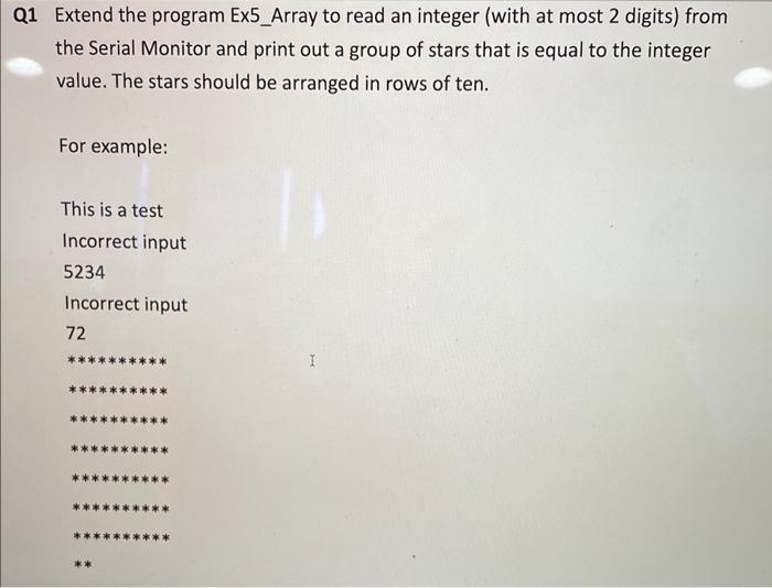 Solved 1 Extend the program Ex5_Array to read an integer | Chegg.com